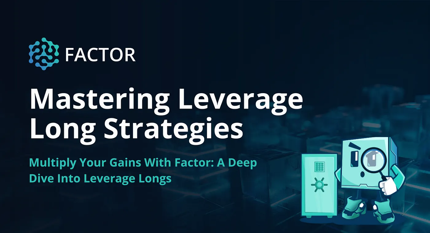 Mastering Leverage: Long DeFi Strategies
